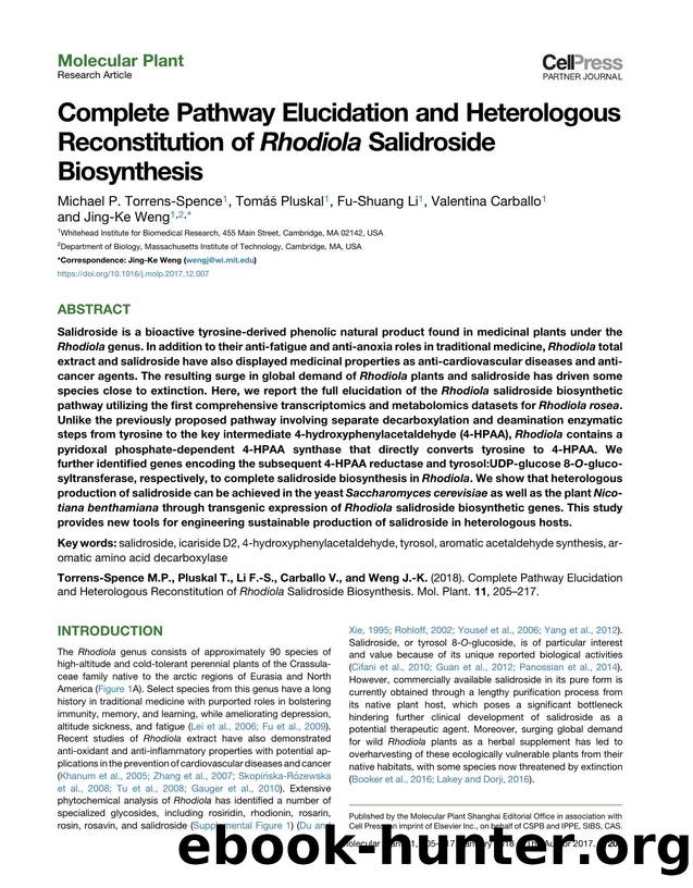 Complete Pathway Elucidation and Heterologous Reconstitution of Rhodiola Salidroside Biosynthesis by Michael P. Torrens-Spence & Tomáš Pluskal & Fu-Shuang Li & Valentina Carballo & Jing-Ke Weng