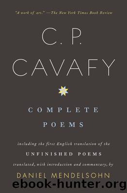 Complete Poems by C. P. Cavafy