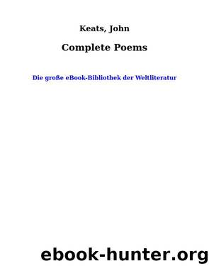 Complete Poems by Keats John