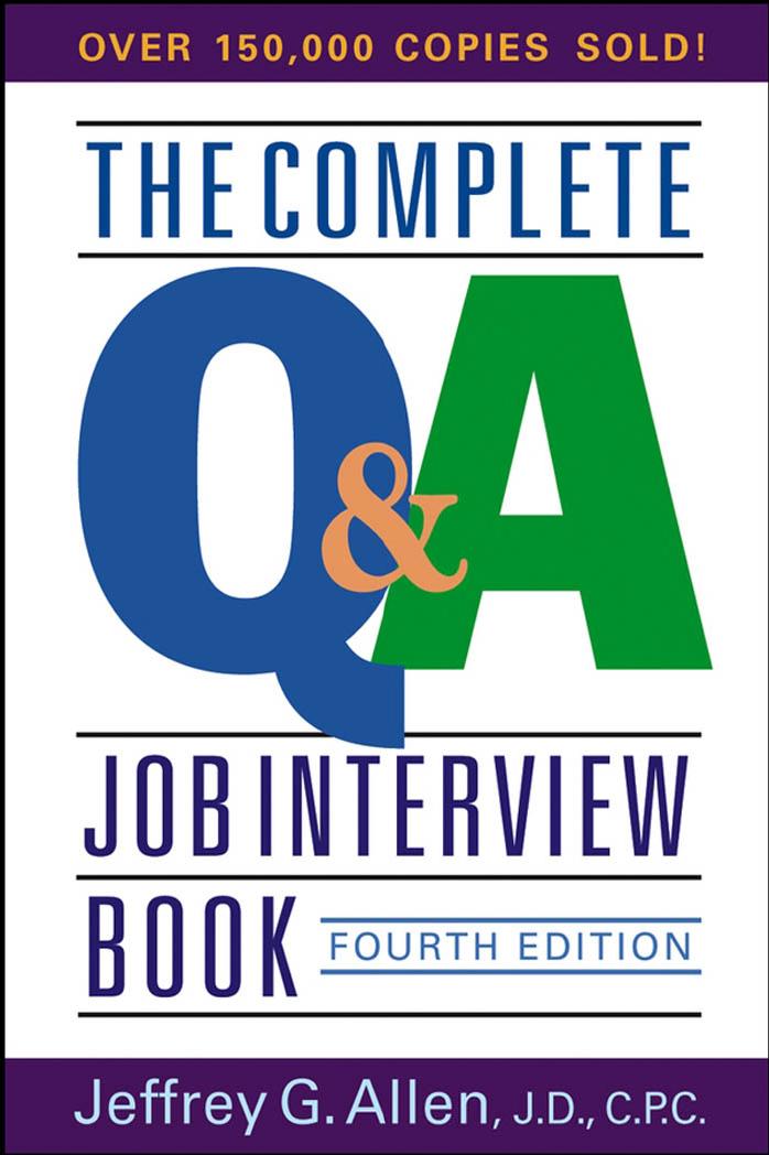 Complete Q&A Job Interview Book, The by Allen