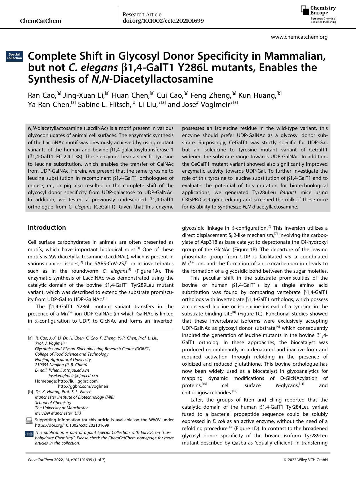 Complete Shift in Glycosyl Donor Specificity in Mammalian, but not C. elegans Î²1,4âGalT1 Y286L mutants, Enables the Synthesis of N,NâDiacetyllactosamine by Unknown