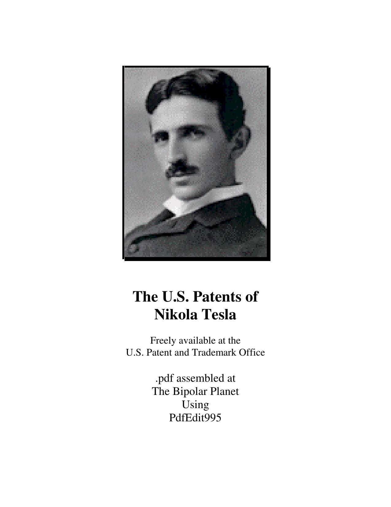 Complete Us Patents Of Nikola Tesla Free Energy Electricity Alternative by Unknown