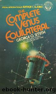 Complete Venus Equilateral (1976) SSC by George O. Smith