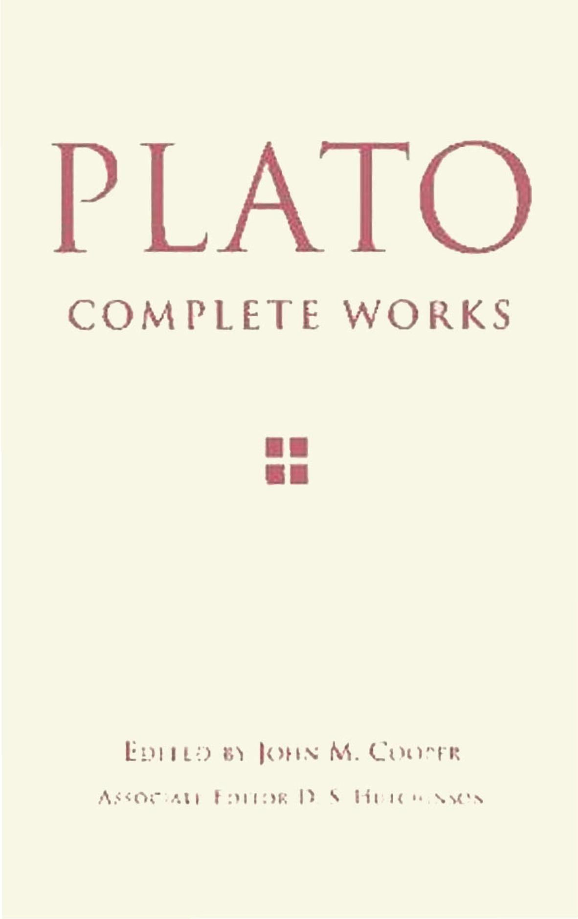 Complete Works by Plato (John M. Cooper ed.)