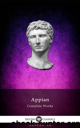 Complete Works of Appian by Appian