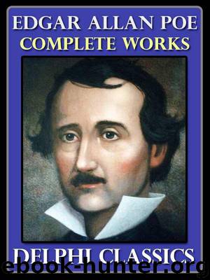 Complete Works of Edgar Allan Poe (Illustrated) by POE EDGAR ALLAN