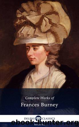 Complete Works of Frances Burney by Frances Burney