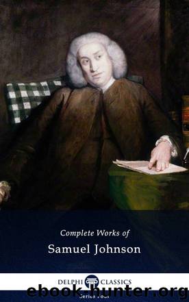Complete Works of Samuel Johnson by Samuel Johnson