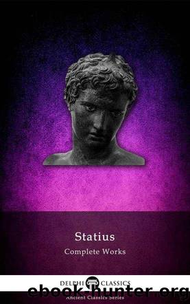 Complete Works of Statius by One Thousand and One Nights