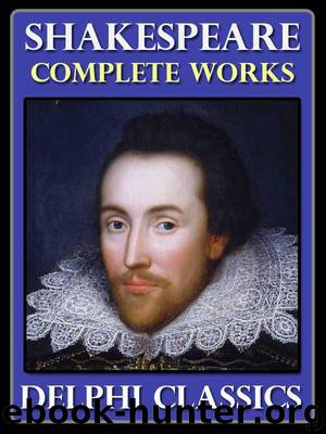 Complete Works of William Shakespeare (Illustrated) by SHAKESPEARE WILLIAM & THEOBALD LEWIS