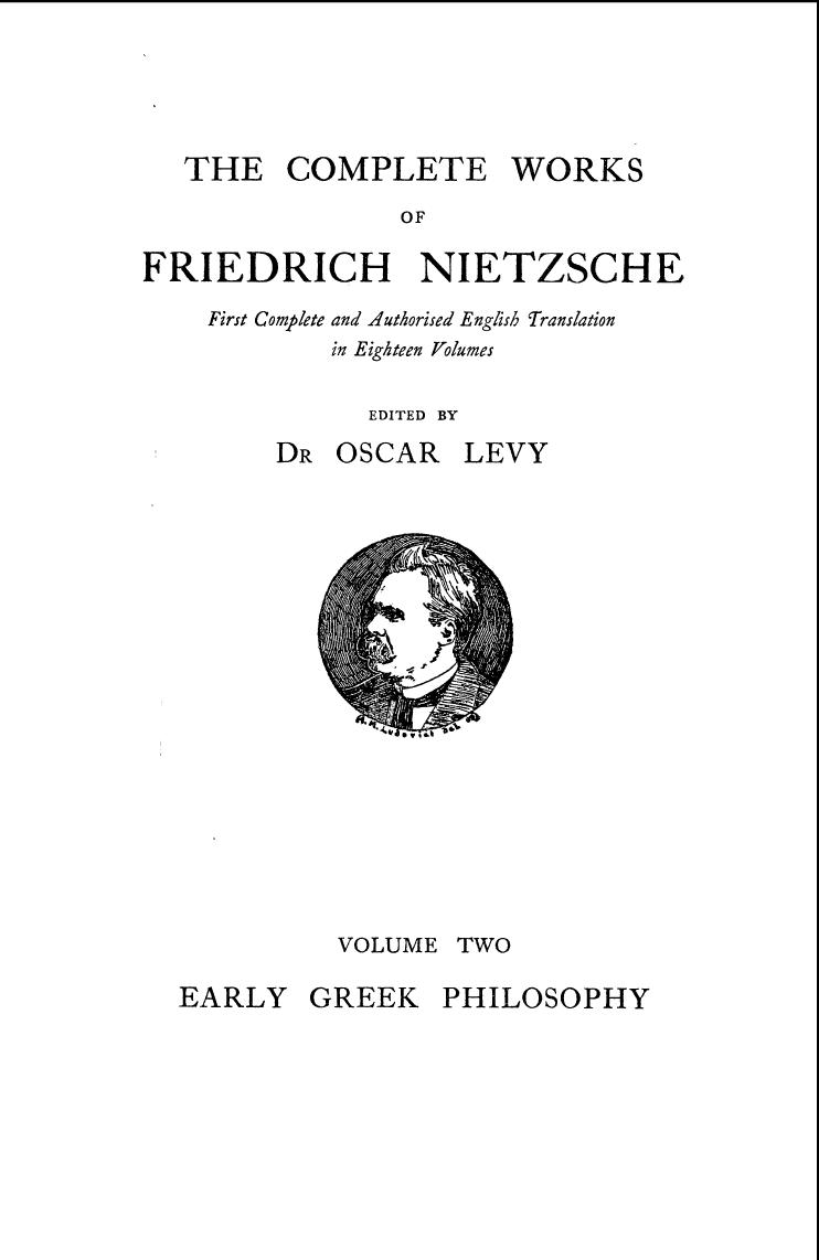 Complete Works. Early Greek Philosophy by Nietzsche