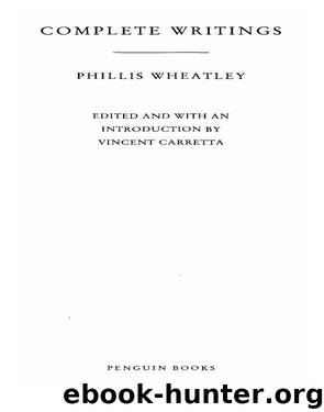 Complete Writings by Phillis Wheatley