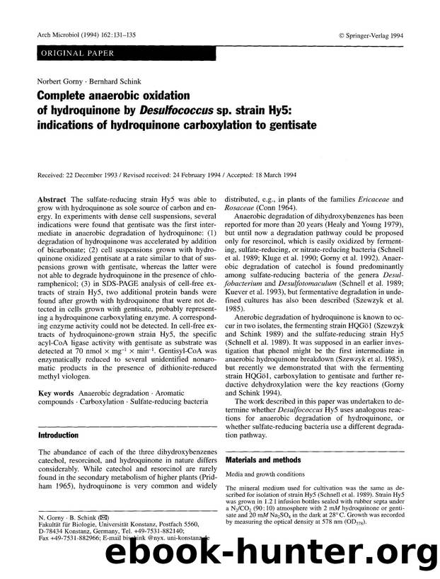 Complete anaerobic oxidation of hydroquinone by <Emphasis Type="Italic">Desulfococcus<Emphasis> sp. strain Hy5: indications of hydroquinone carboxylation to gentisate by Unknown