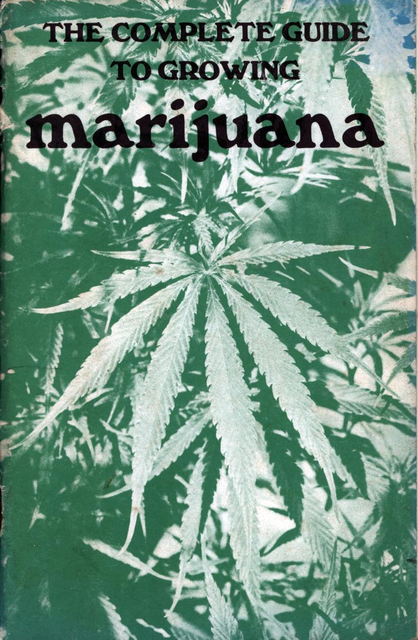 Complete guide to growing marijuana by Fleming Dave