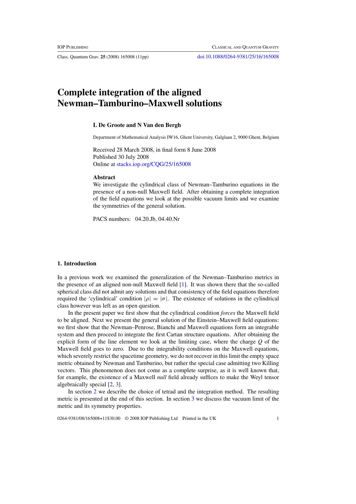 Complete integration of the aligned Newman--Tamburino--Maxwell solutions by L De Groote and N Van den Bergh