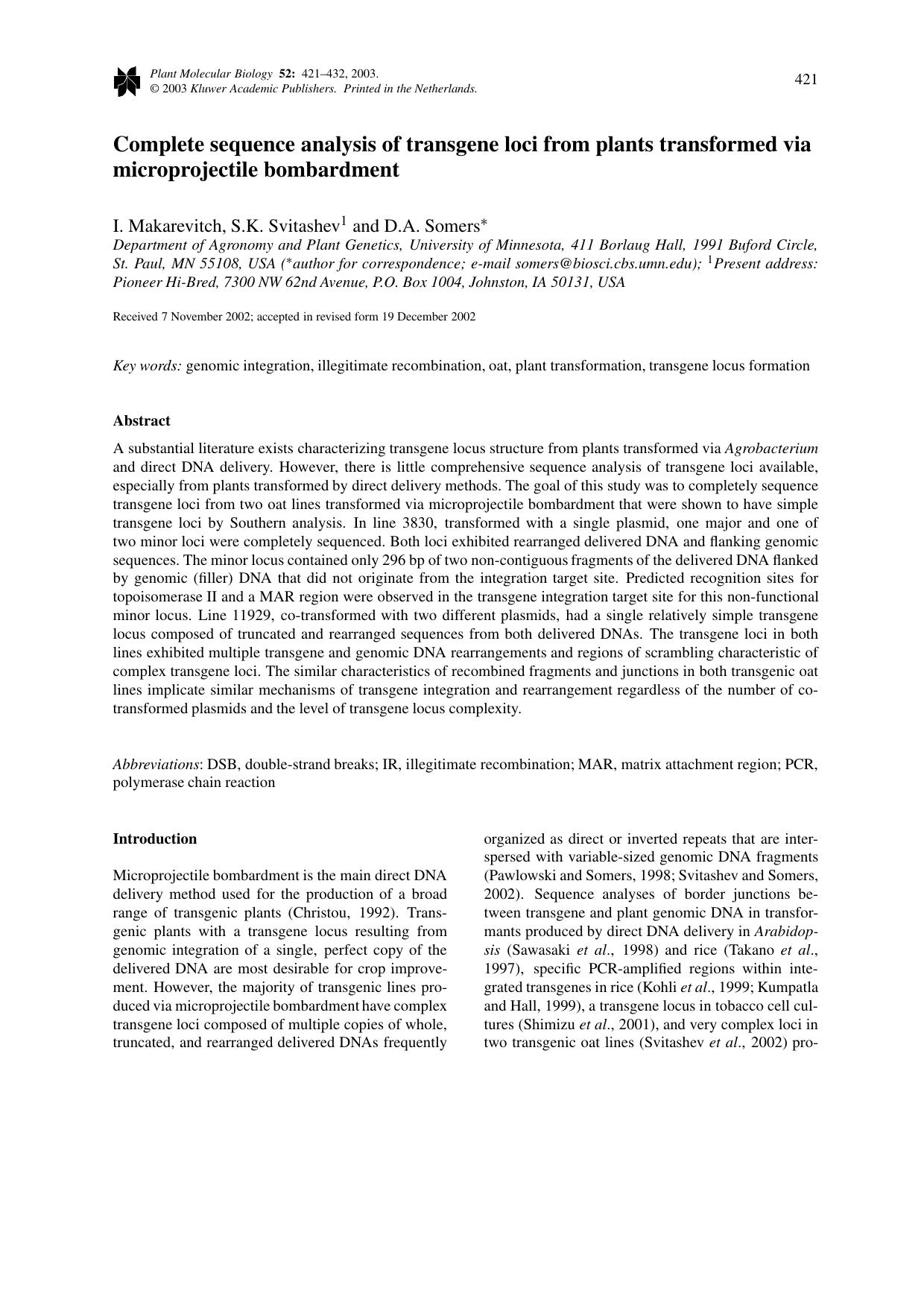 Complete sequence analysis of transgene loci from plants transformed via microprojectile bombardment by Unknown