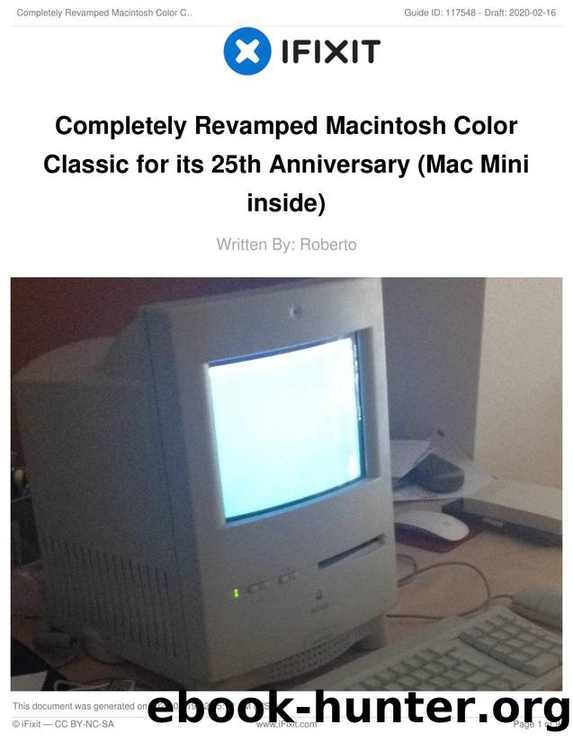 Completely Revamped Macintosh Color Classic for its 25th Anniversary (Mac Mini inside) by Unknown