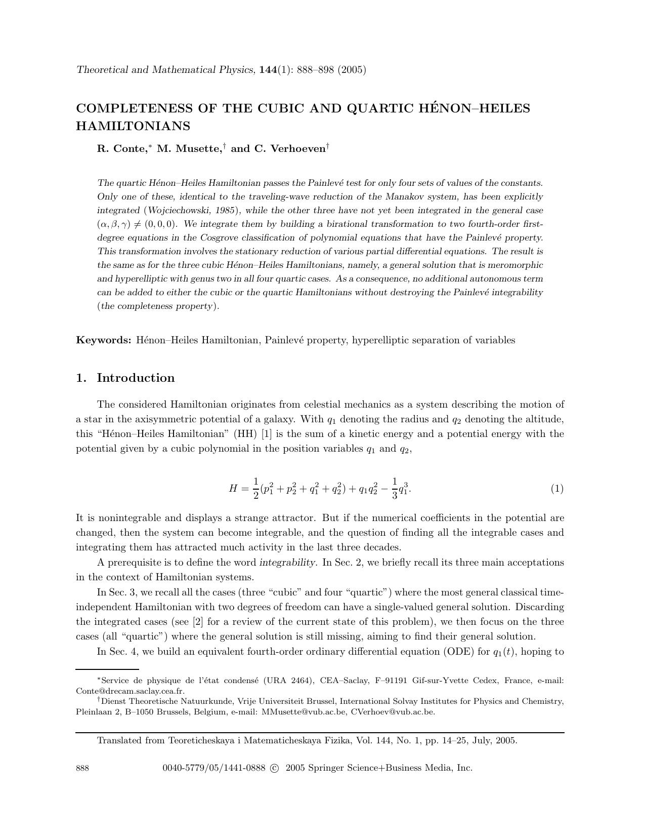 Completeness of the Cubic and Quartic Henon-Heiles Hamiltonians by Unknown