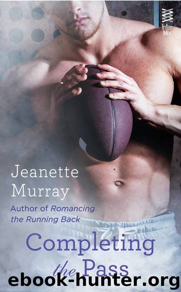 Completing the Pass by Jeanette Murray