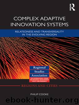 Complex Adaptive Innovation Systems by Cooke Philip