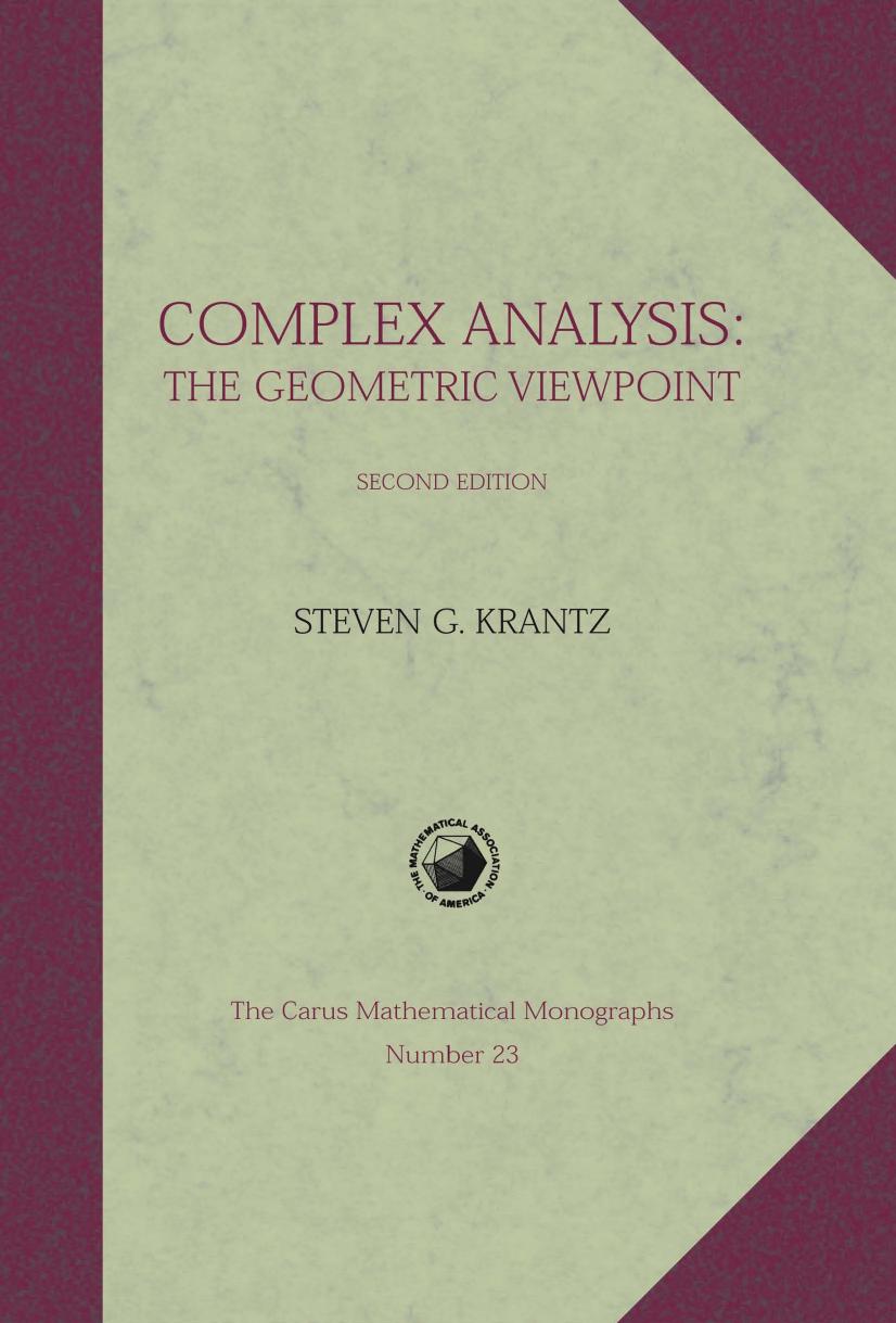 Complex Analysis:The Geometric Viewpoint by Steven G. Krantz