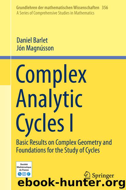 Complex Analytic Cycles I by Daniel Barlet & Jón Magnússon