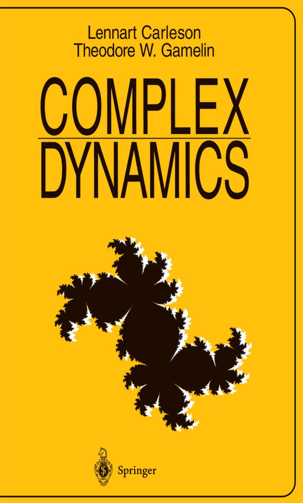 Complex Dynamics by Lennart Carleson Theodore W. Gamelin