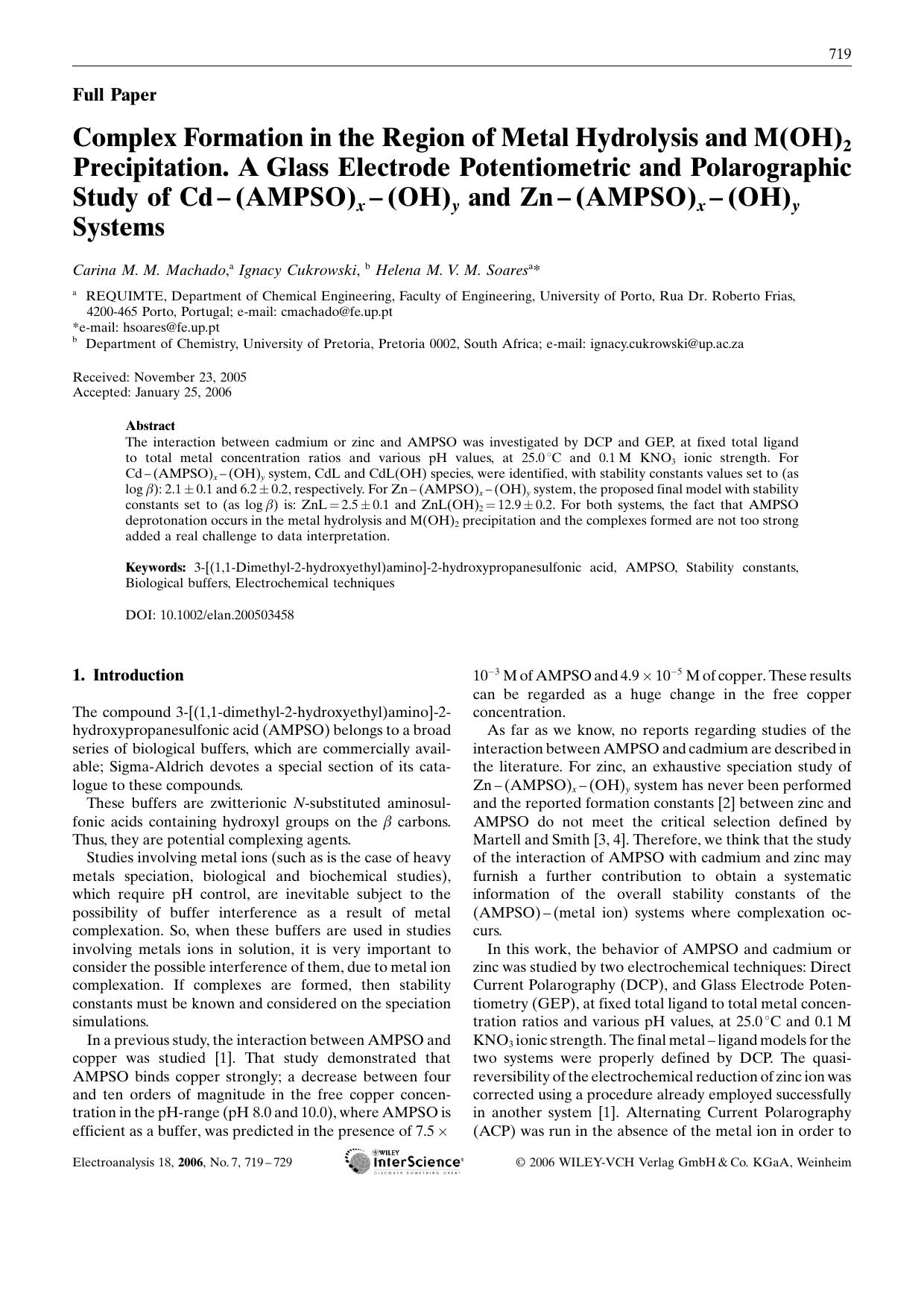 Complex Formation in the Region of Metal Hydrolysis and M(OH)2 Precipitation. A Glass Electrode Potentiometric and Polarographic Study of Cd-(AMPSO)x-(OH)y and Zn-(AMPSO)x-(OH)y Systems by Unknown