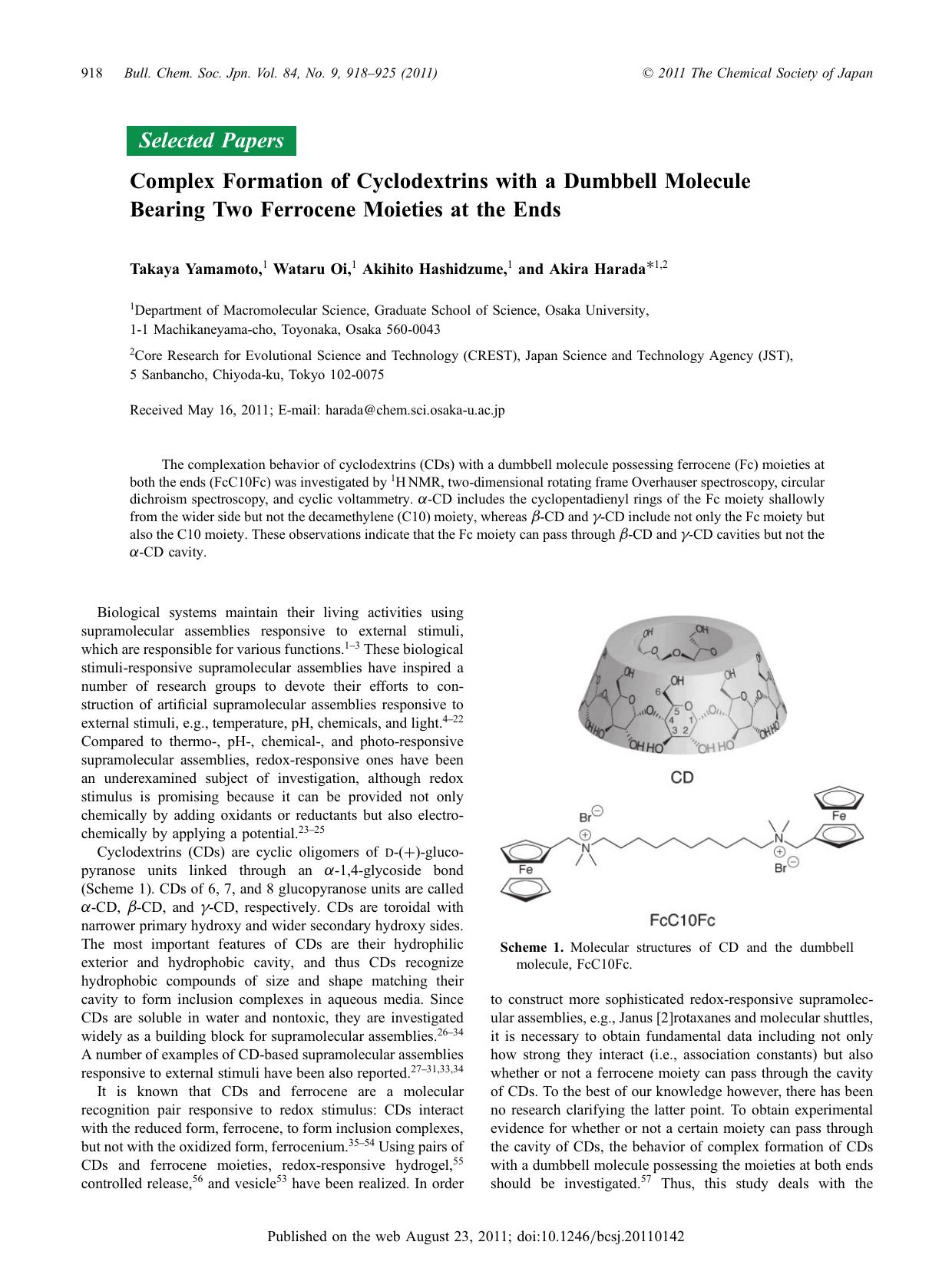 Complex Formation of Cyclodextrins with a Dumbbell Molecule Bearing Two Ferrocene Moieties at the Ends by Takaya Yamamoto Wataru Oi Akihito Hashidzume Akira Harada
