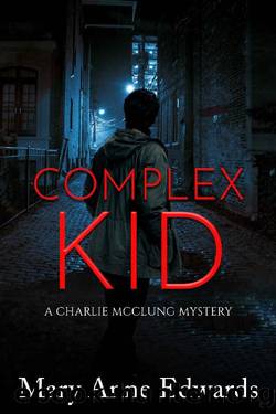 Complex Kid by Mary Anne Edwards
