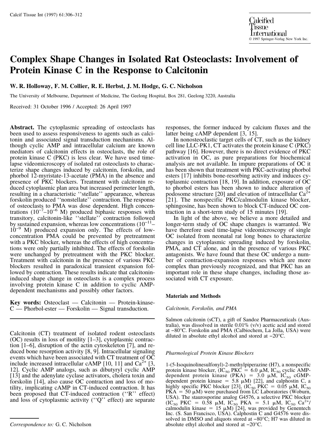Complex Shape Changes in Isolated Rat Osteoclasts: Involvement of Protein Kinase C in the Response to Calcitonin by Holloway W. et al