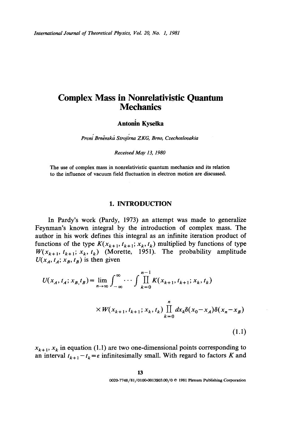 Complex mass in nonrelativistic quantum mechanics by Unknown