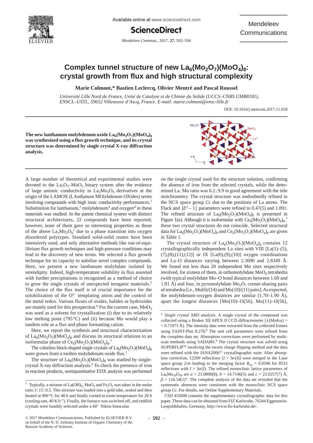 Complex tunnel structure of new La6(Mo2O7)(MoO4)8: crystal growth from flux and high structural complexity by Marie Colmont & Bastien Leclercq & Olivier Mentré & Pascal Roussel
