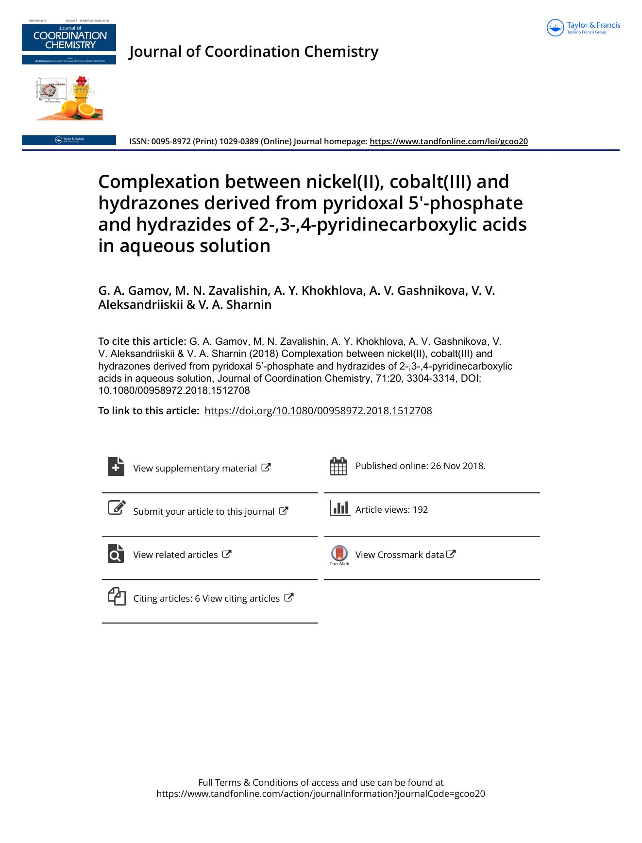 Complexation between nickel(II), cobalt(III) and hydrazones derived from pyridoxal 5â²-phosphate and hydrazides of 2-,3-,4-pyridinecarboxylic acids in aqueous solution by unknow