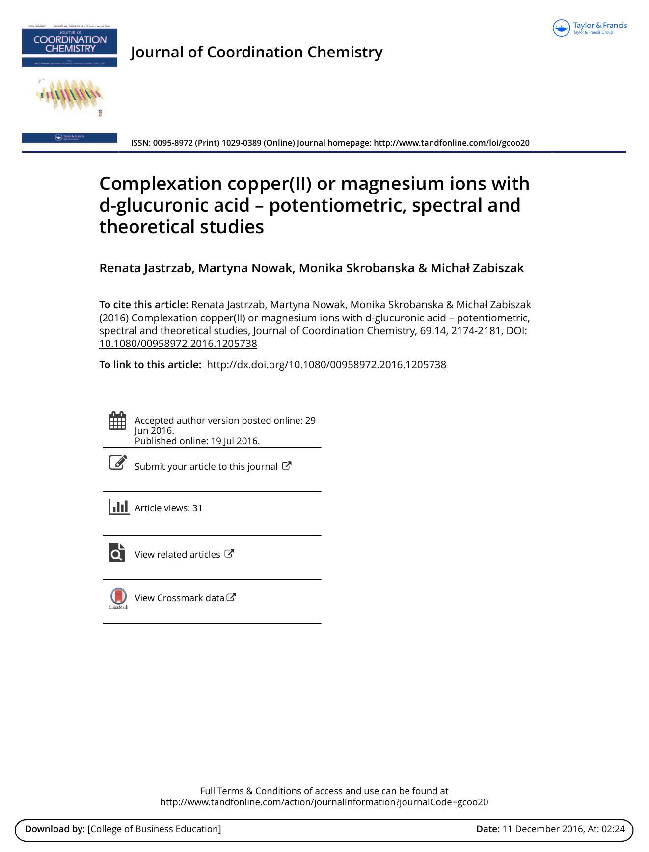 Complexation copper(II) or magnesium ions with d-glucuronic acid â potentiometric, spectral and theoretical studies by Renata Jastrzab & Martyna Nowak & Monika Skrobanska & Michał Zabiszak