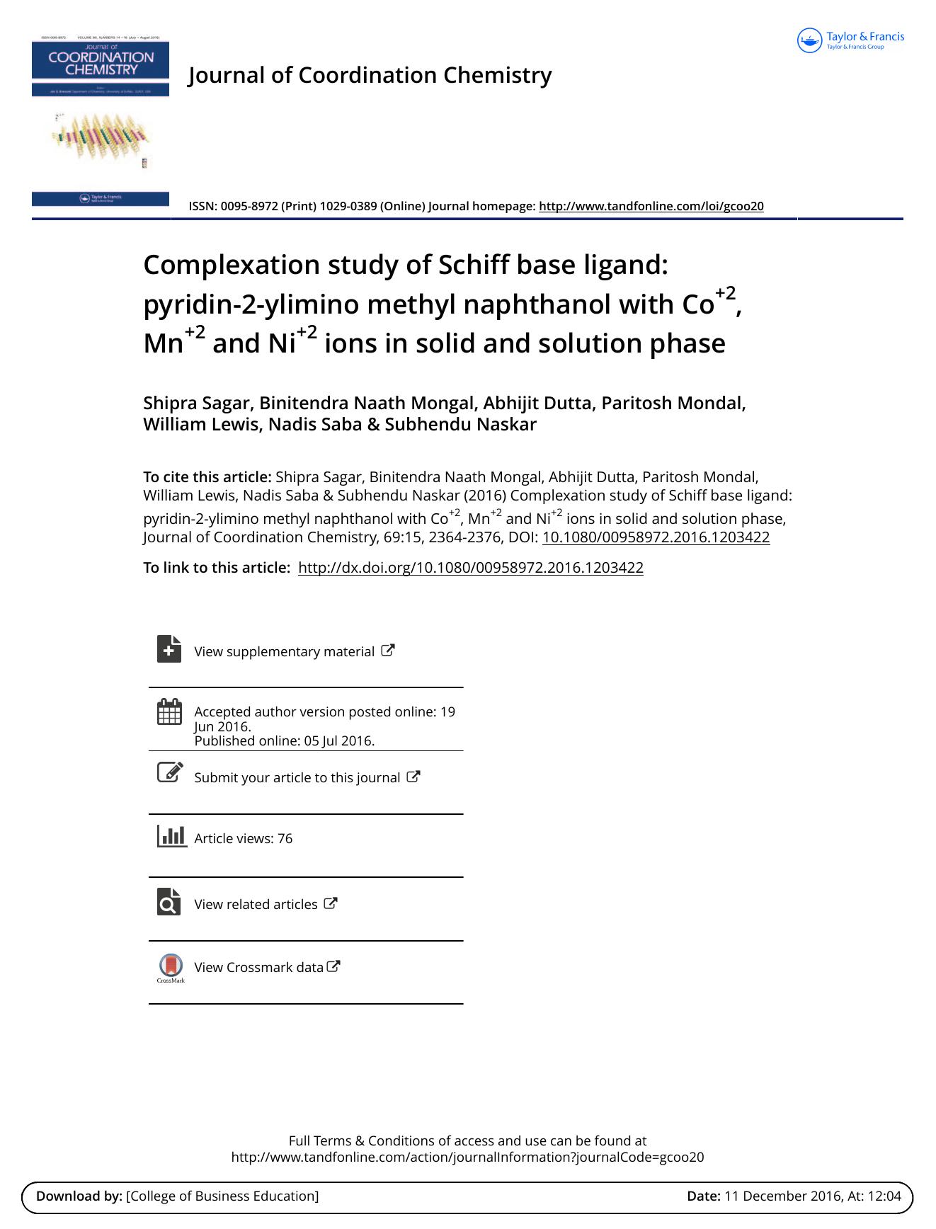 Complexation study of Schiff base ligand: pyridin-2-ylimino methyl naphthanol with Co+2, Mn+2 and Ni+2 ions in solid and solution phase by unknow