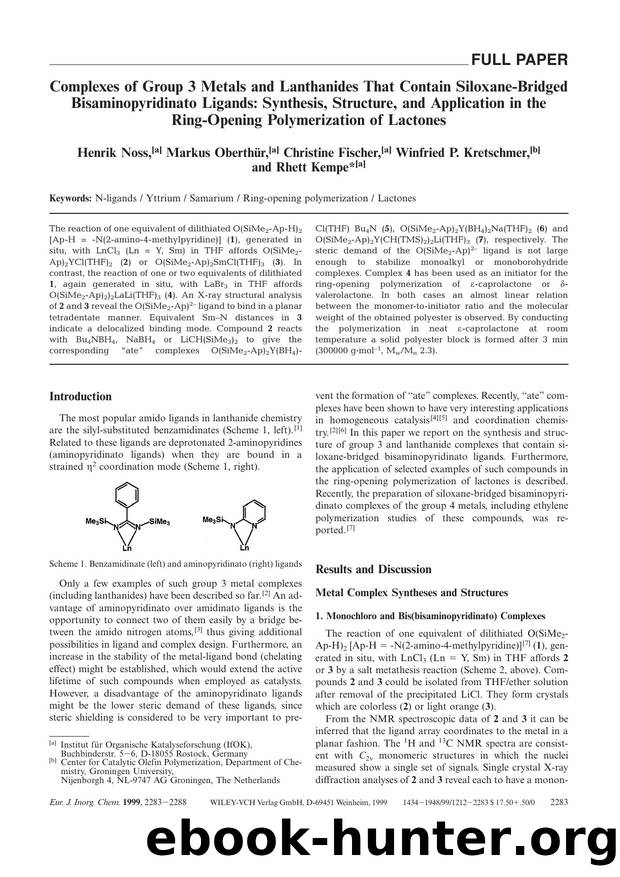 Complexes of Group 3 Metals and Lanthanides That Contain Siloxane-Bridged Bisaminopyridinato Ligands: Synthesis, Structure, and Application in the Ring-Opening Polymerization of Lactones by Unknown