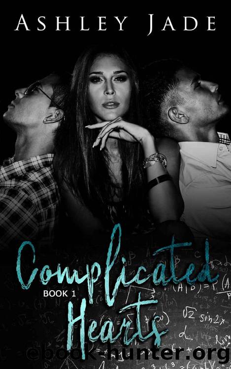 Complicated Hearts (Book 1 of the Complicated Hearts Duet.) by Ashley Jade