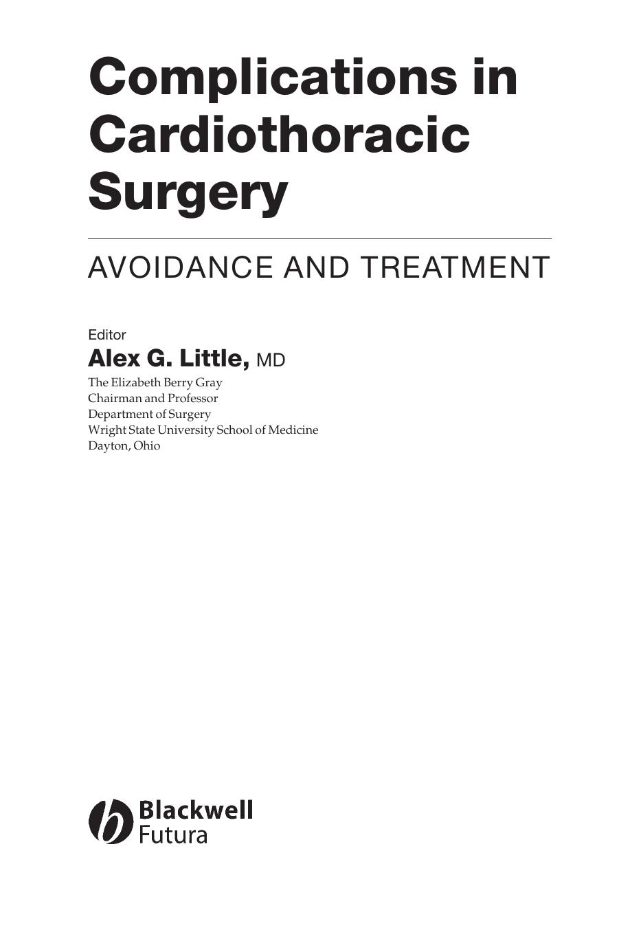 Complications in Cardiothoracic Surgery: Avoidance and Treatment by Alex G. Little