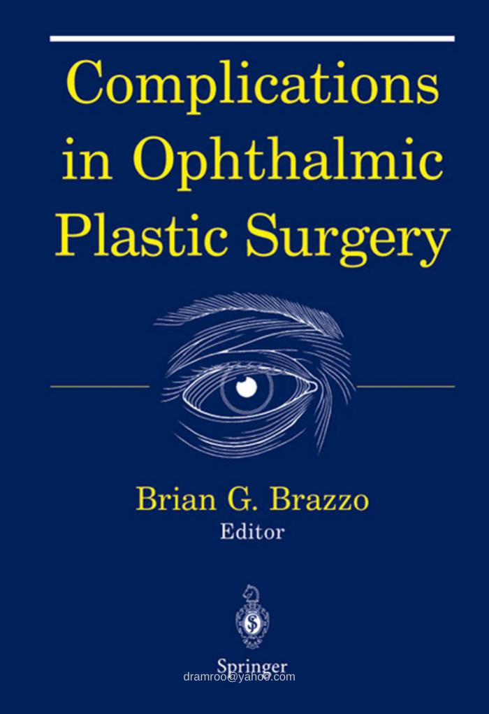 Complications in Ophthalmic Plastic Surgery by Brian G. Brazzo