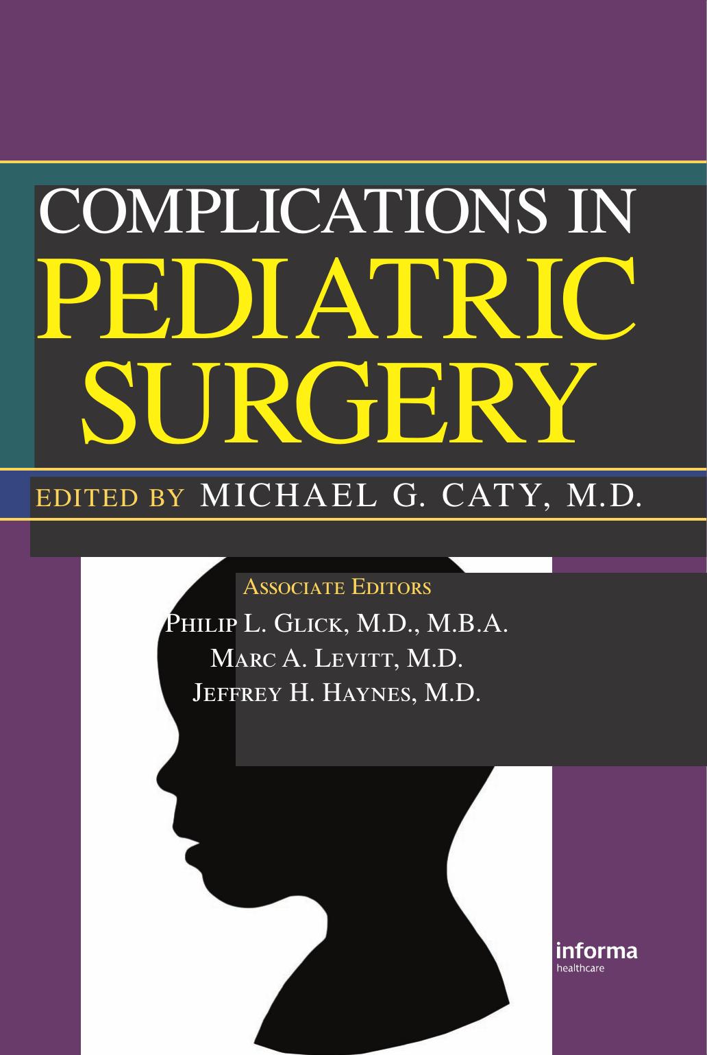 Complications in Pediatric Surgery by Caty M.G