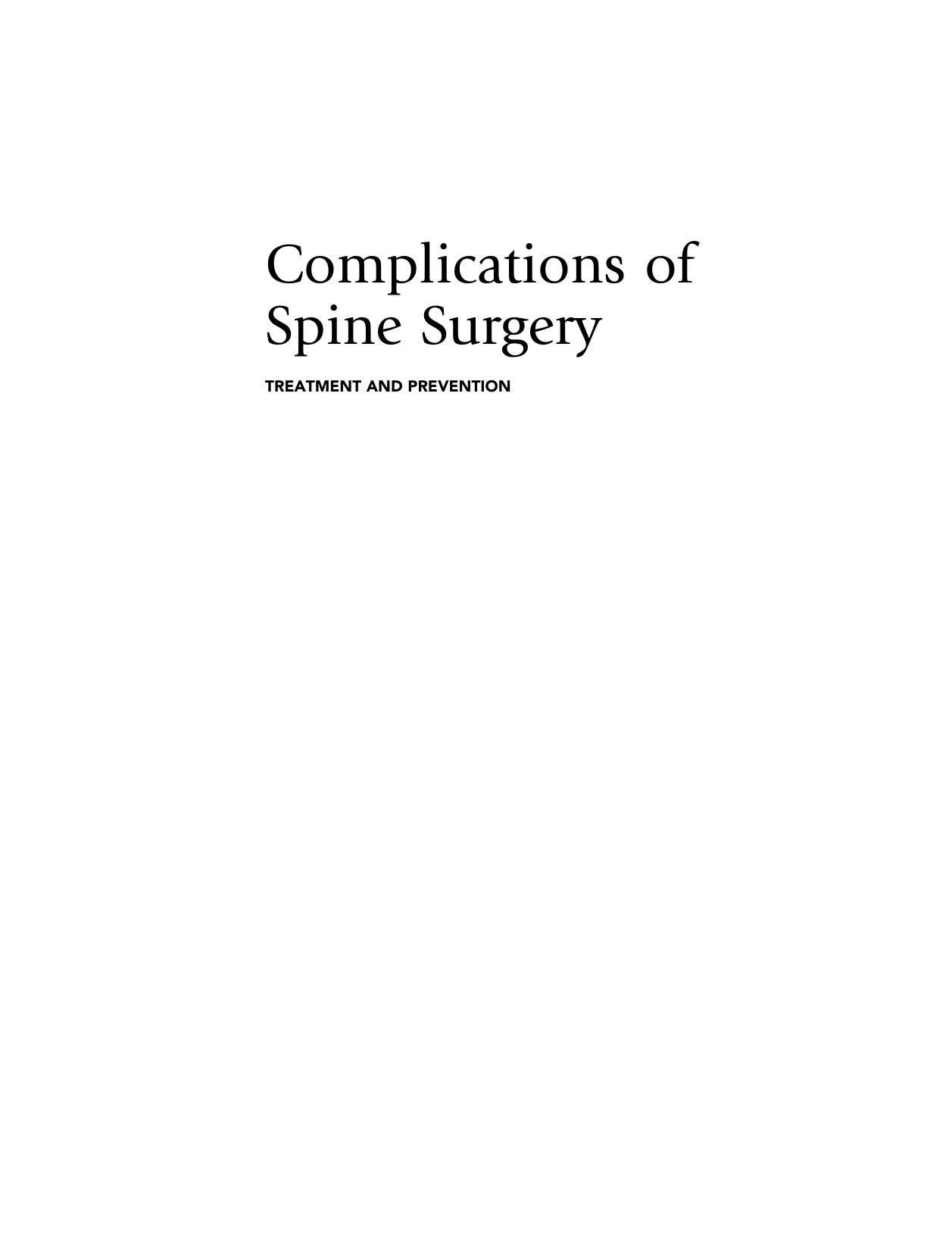 Complications of Spine Surgery: Treatment and Prevention by Howard S. An MD Louis G. Jenis MD