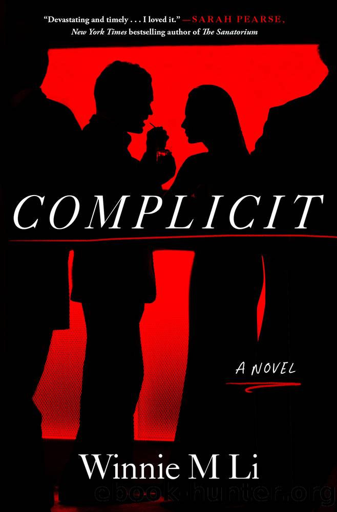 Complicit by Winnie M Li