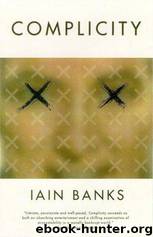 Complicity by Iain Banks