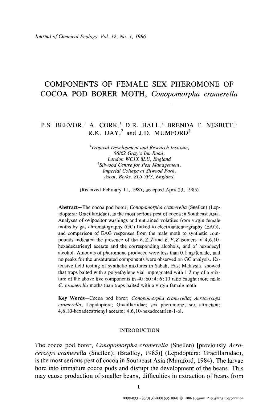 Components of female sex pheromone of cocoa pod borer moth, <Emphasis Type="Italic">Conopomorpha cramerella <Emphasis> by Unknown