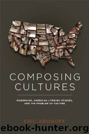 Composing Cultures by Aronoff Eric; Newman Robert D.;