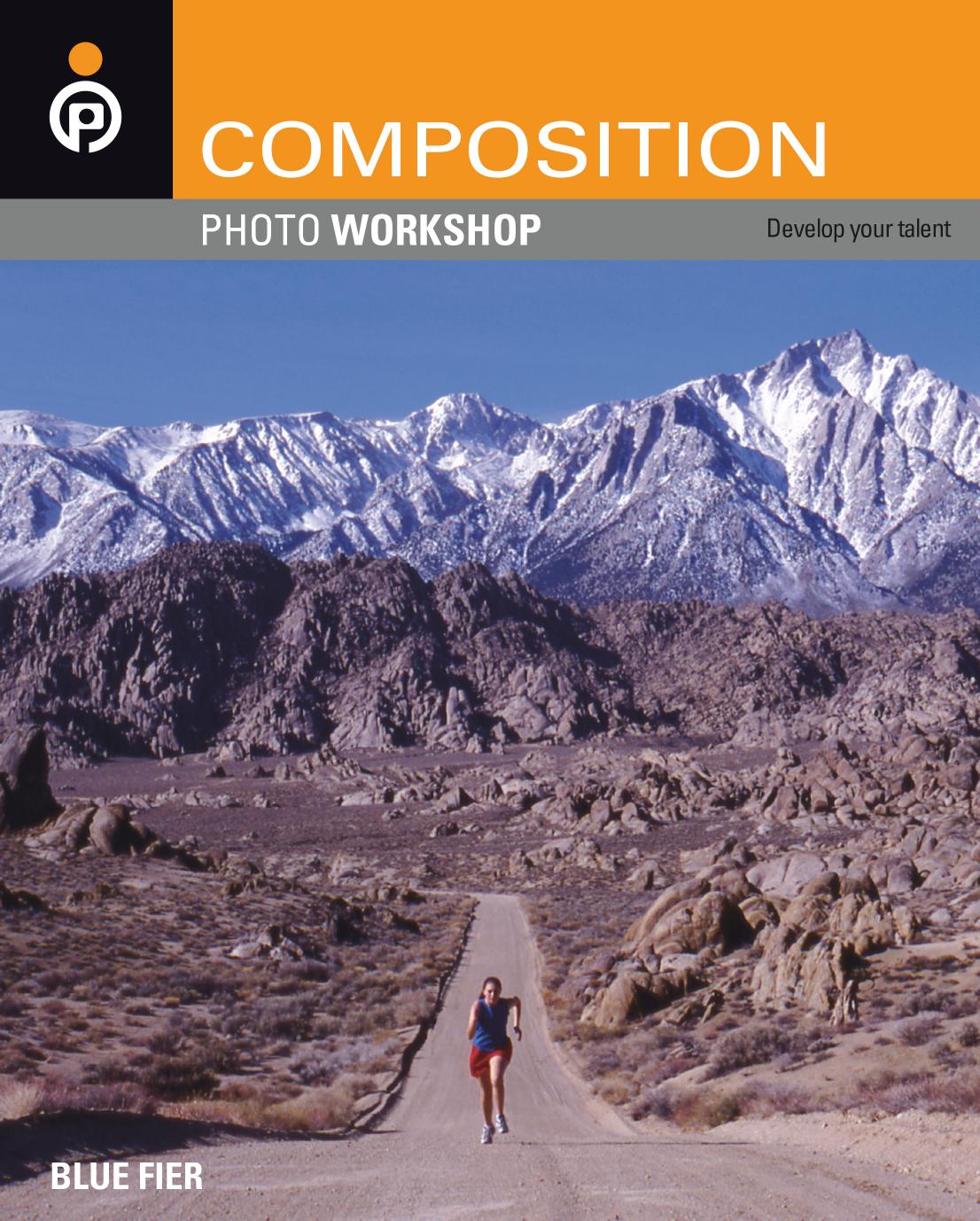 Composition Photo Workshop by Blue Fier