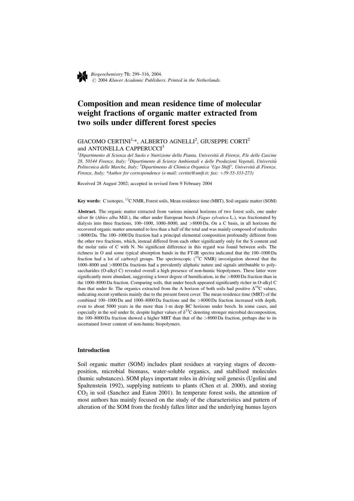 Composition and mean residence time of molecular weight fractions of organic matter extracted from two soils under different forest species by Unknown