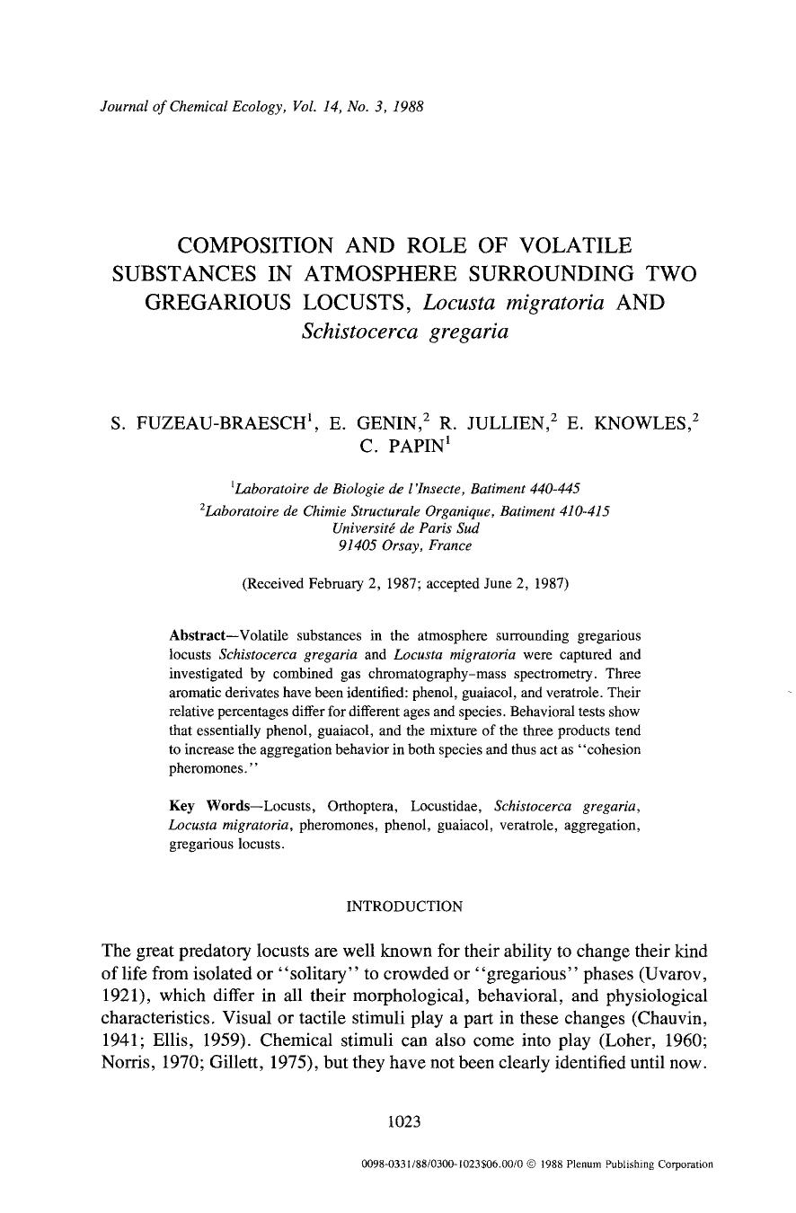 Composition and role of volatile substances in atmosphere surrounding two gregarious locusts, <Emphasis Type="Italic">Locusta migratoria <Emphasis> and <Emphasis Type="Italic">Schi by Unknown