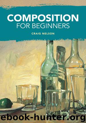 Composition for Beginners by Craig Nelson